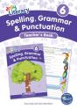 Spelling, Grammar & Punctuation Teacherâ€™S Book 6 - Preview