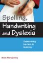 Spelling, Handwriting And Dyslexia - Preview