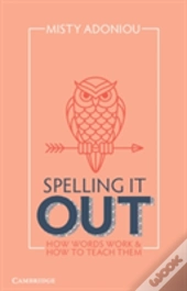 Spelling It Out