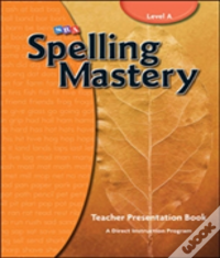 Spelling Mastery Level A, Teacher Materials