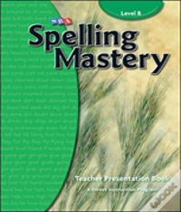 Spelling Mastery Level B, Teacher Materials