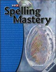 Spelling Mastery Level C, Student Workbook
