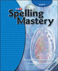 Spelling Mastery Level C, Teacher Materials