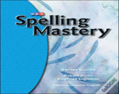 Spelling Mastery, Series Guide
