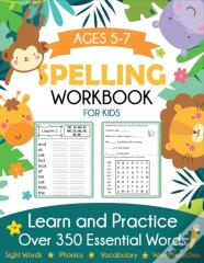 Spelling Workbook For Kids Ages 5-7