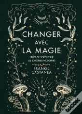 Spells For Change