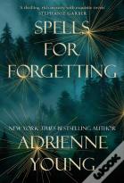Spells For Forgetting