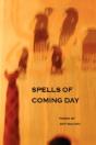 Spells Of Coming Day - Preview