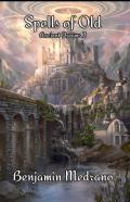 Spells Of Old