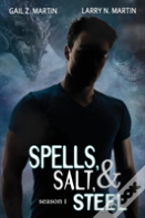 Spells, Salt, & Steel - Season One