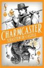 Spellslinger 3: Charmcaster - Preview