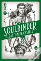 Spellslinger 4: Soulbinder