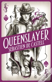 Spellslinger 5: Queenslayer