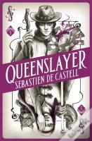 Spellslinger 5: Queenslayer