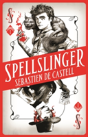 Spellslinger - Preview
