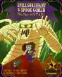Spellsuriffany & Spook Goblin - Preview