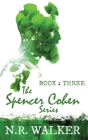 Spencer Cohen, Book Three - Preview