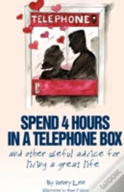Capa do artigo Spend 4 Hours In A Telephone Box ...And