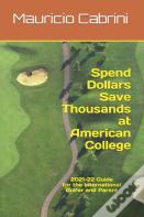 Spend Dollars Save Thousands At American College