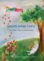 Spend Some Love - Preview