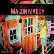 Spending A Day With Macon Maddy