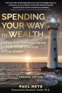 Spending Your Way To Wealth - Preview