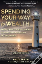Capa do artigo Spending Your Way To Wealth