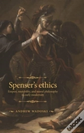 Spenser'S Ethics