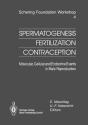 Spermatogenesis - Fertilization - Contraception - Preview