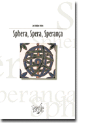 Sphera, Spera, Sperança - Preview