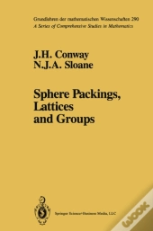 Sphere Packings, Lattices And Groups
