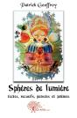 Sphères De Lumière : Textes, Recueils, Pensées Et Poèmes - Preview