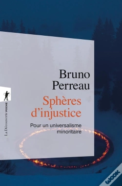 Capa do artigo Sphères D'Injustice : Pour Un Universalisme Minoritaire
