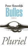 Sphères T.1 ; Bulles
