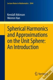 Capa do artigo Spherical Harmonics And Approximations On The Unit Sphere: An Introduction