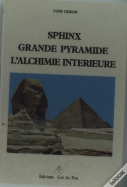 Capa do artigo Sphinx Grande Pyramide Alchimie Interieure