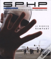 S.P.H.P ; Le Dernier Rempart