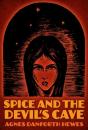 Spice And The Devil'S Cave - Preview