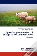 Spice Supplementation Of Forage Based Ruminant Diets
