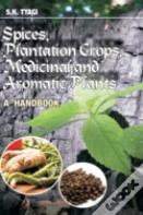 Spices, Plantation Crops, Medicinal And Aromatic Plants