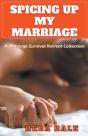 Spicing Up My Marriage - Preview