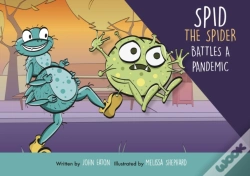 Capa do artigo Spid The Spider Battles A Pandemic