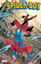 Spider-Boy Vol. 3: The Dragon'S Challenge