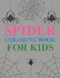 Spider Coloring Book For Kids - Preview