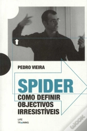 Capa do artigo Spider Como Definir Objectivos Irresistíveis