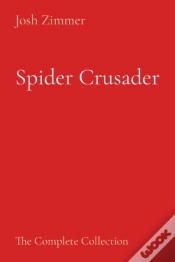 Capa do artigo Spider Crusader: The Complete Collection