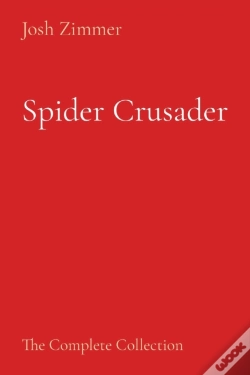 Capa do artigo Spider Crusader: The Complete Collection