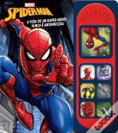 Spider-Man - A Vida de um Super-Herói Nunca é Aborrecida!