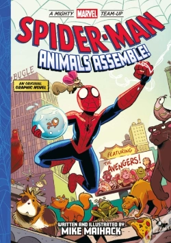 Capa do artigo Spider-Man: Animals Assemble! (A Mighty Marvel Team-Up)