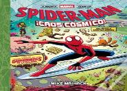Spider Man Caos Cosmico